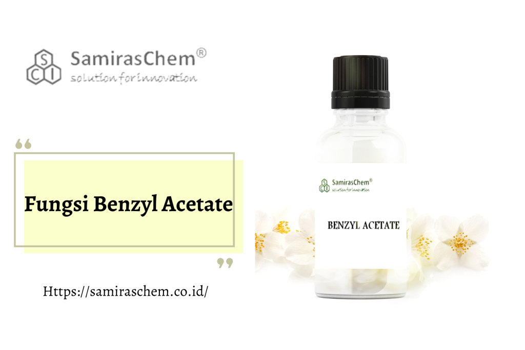 Fungsi Benzyl Acetate