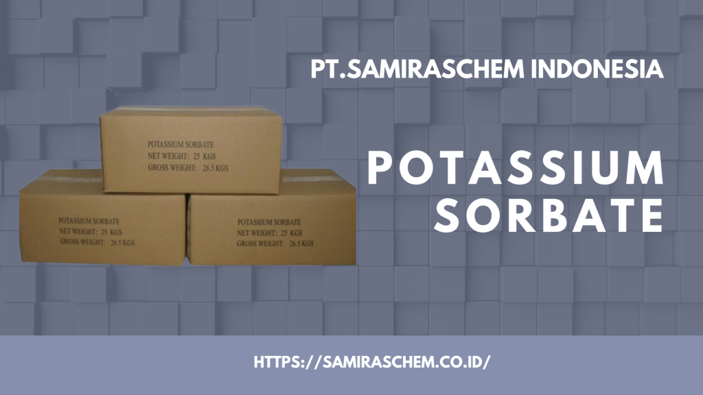 Manfaat Potassium Sorbate