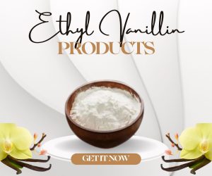 Sifat Kimia Ethyl Vanillin