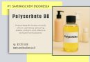 Sifat kelarutan Polysorbate 80